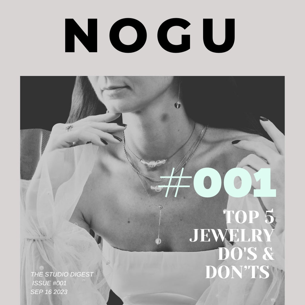Top 5 Jewelry Do's & Don'ts